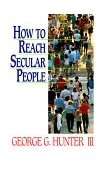 How to Reach Secular People 1992 9780687179305 Front Cover