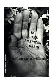 In the American Grain  9780811202305 Front Cover