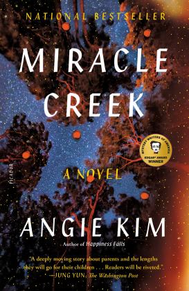 Miracle Creek A Novel  9781250251305 Front Cover