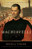 Machiavelli A Biography 2012 9781416556305 Front Cover