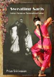 Sweating Saris Indian Dance As Transnational Labor cover art