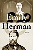 Emily and Herman A Literary Romance 2013 9781611458305 Front Cover