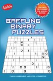 Baffling Binary Puzzles 2011 9781936140305 Front Cover