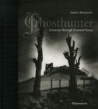 Ghosthunter A Journey Through Haunted France 2006 9782080305305 Front Cover