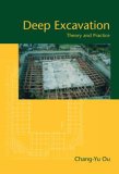 Deep Excavation Theory and Practice cover art