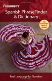 Frommer's Spanish PhraseFinder and Dictionary 2006 9780471773306 Front Cover