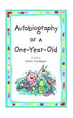 Autobiography of a One-Year-Old 2001 9780553381306 Front Cover