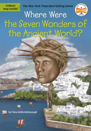 Where Were the Seven Wonders of the Ancient World?  9780593093306 Front Cover
