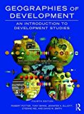 Geographies of Development: An Introduction to Development Studies  9781138794306 Front Cover