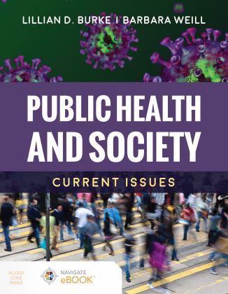 Public Health and Society Current Issues  9781284211306 Front Cover