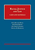 Racial Justice and Law, Cases and Materials  9781609302306 Front Cover