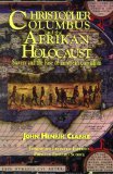 Christopher Columbus and the Afrikan Holocaust Slavery and the Rise of European Capitalism cover art