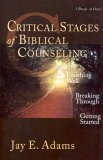 Critical Stages of Biblical Counseling  cover art