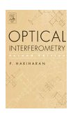 Optical Interferometry, 2e 2nd 2003 9780123116307 Front Cover