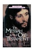 Messiah in the Old Testament 