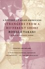 Strangers from a Different Shore A History of Asian Americans Au Of...
