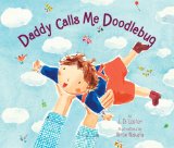 Daddy Calls Me Doodlebug 2010 9780375858307 Front Cover