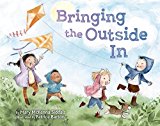 Bringing the Outside In  9780449814307 Front Cover