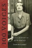 100 Voices An Oral History of Ayn Rand 2010 9780451231307 Front Cover