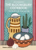 Bloomsbury Cookbook Recipes for Life, Love and Art 2014 9780500517307 Front Cover