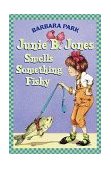 Junie B. Jones Smells Something Fishy  cover art