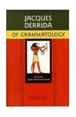 Of Grammatology  9780801858307 Front Cover