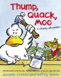 Thump, Quack, Moo A Whacky Adventure 2008 9781416916307 Front Cover
