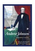 Andrew Johnson A Biographical Companion 2001 9781576070307 Front Cover