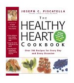Healthy Heart Cookbook Over 700 Recipes for Every Day and Every Occasion 2003 9781579123307 Front Cover
