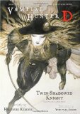 Vampire Hunter d Volume 13: Twin-Shadowed Knight Parts 1 And 2 2009 9781593079307 Front Cover