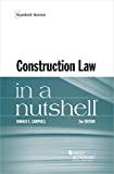 Construction Law in a Nutshell 2nd 9781684670307 Front Cover