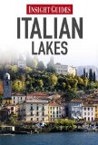 Italian Lakes - Insight Guides 2nd 2013 9781780051307 Front Cover