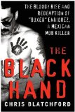Black Hand The Story of Rene Boxer Enriquez and His Life in the Mexican Mafia cover art