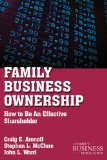 Family Business Ownership How to Be an Effective Shareholder cover art