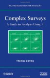 Complex Surveys A Guide to Analysis Using R