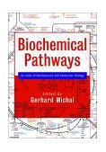 Biochemical Pathways An Atlas of Biochemistry and Molecular Biology cover art