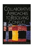 Collaborative Approaches to Resolving Conflict 2000 9780761919308 Front Cover