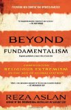 Beyond Fundamentalism Confronting Religious Extremism in the Age of Globalization cover art