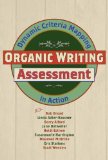 Organic Writing Assessment Dynamic Criteria Mapping in Action cover art