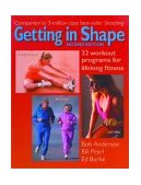 Getting in Shape 32 Workout Programs for Lifelong Fitness 2nd 9780936070308 Front Cover