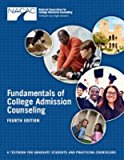 Fundamentals of College Admission Counseling (Fourth Edition) A Textbook for Graduate Students and Practicing Counselors cover art
