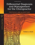 Differential Diagnosis and Management for Chiropractors: Protocols and Algorithms