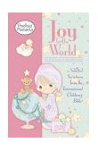 Joy to the World Selected Scriptures from the International Children's Bible 2004 9781400305308 Front Cover
