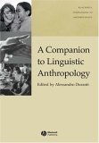 Companion to Linguistic Anthropology 