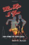 When Hope Is Gone The Story of Papo Salsa 2011 9781426963308 Front Cover