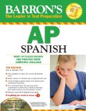 Barron's AP Spanish with Audio CDs and CD-ROM 7th 9781438070308 Front Cover