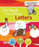Get Ready for School - Letters 2008 9781579126308 Front Cover