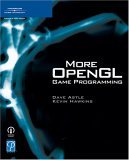 More OpenGL Game Programming 2nd 2005 Revised  9781592008308 Front Cover