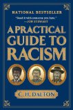 Practical Guide to Racism  cover art