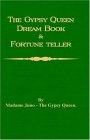 Gypsy Queen Dream Book and Fortune T 2005 9781846640308 Front Cover